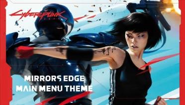 Mirrors Edge-Main Menu Theme