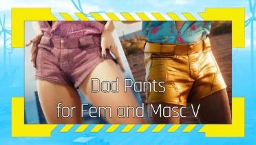 Dad Pants (Fem and Masc V)