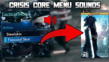 Crisis Core Menu Sounds