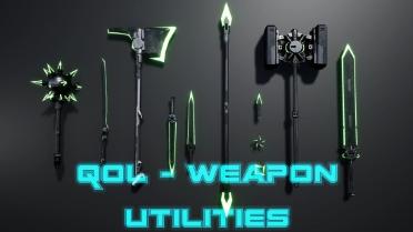 QOL - Weapon Utilities