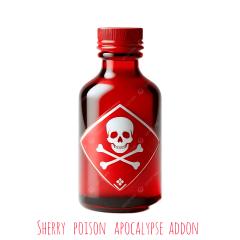 Sherry poison apocalypse [addon]